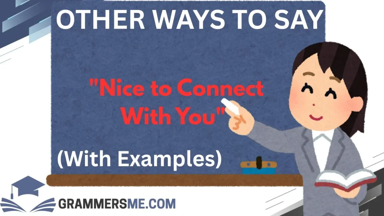 other-ways-to-say-nice-to-connect-with-you