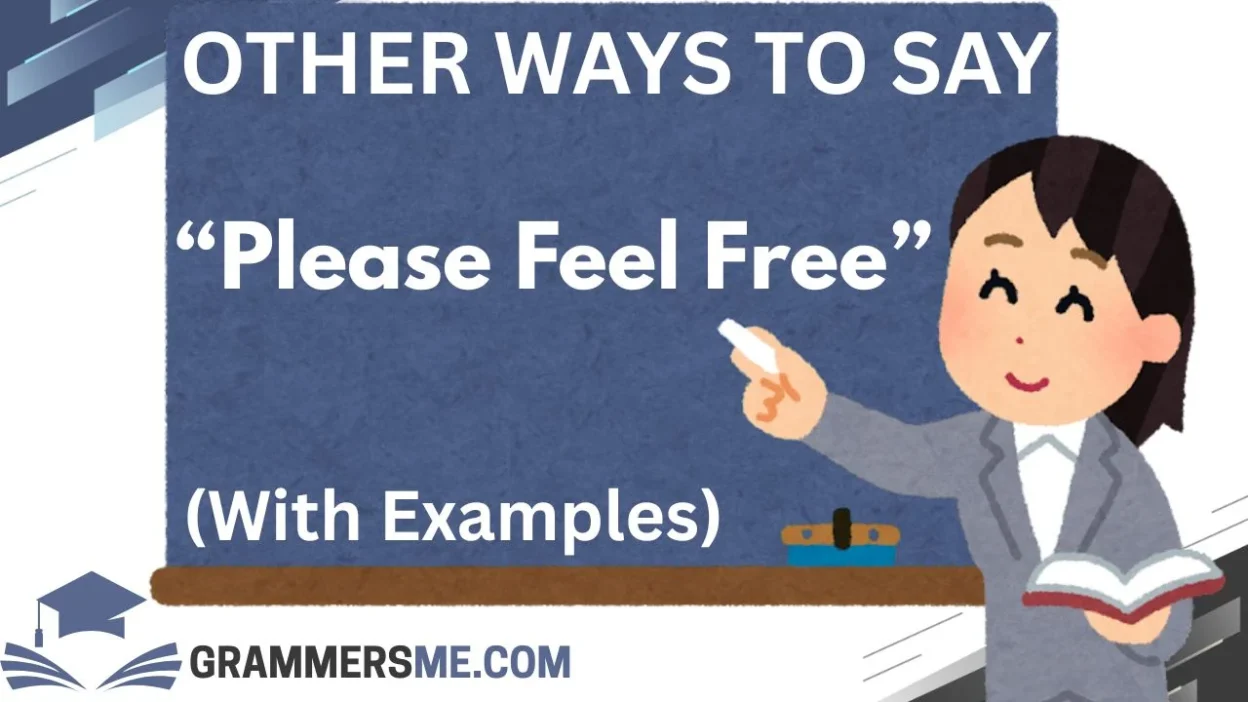 other-ways-to-say-please-feel-free