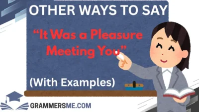 other-ways-to-say-it-was-a-pleasure-meeting-you