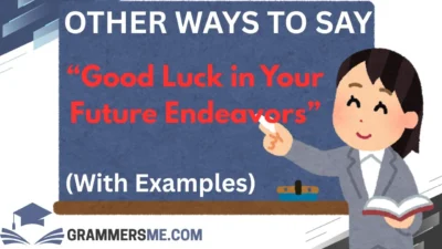other-ways-to-say-good-luck-in-your-future-endeavors