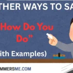 other-ways-to-say-how-do-you-do
