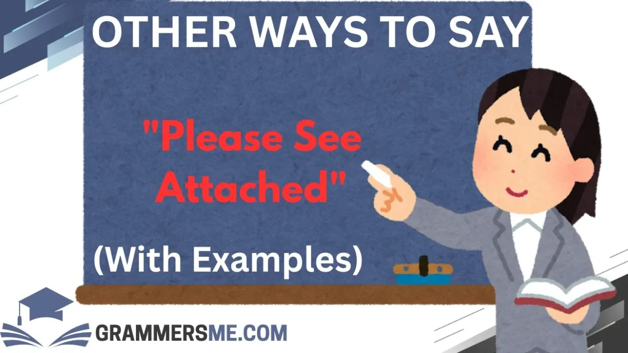 other-ways-to-say-please-see-attached-in-email