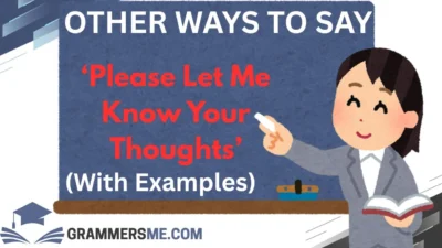 ‘Please Let Me Know Your Thoughts’